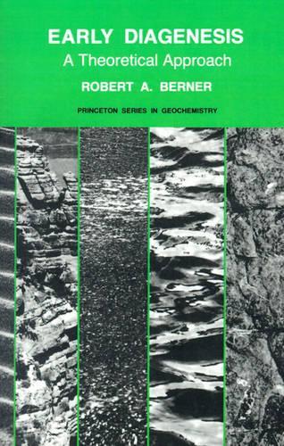 Бумажная книга «Early Diagenesis: A Theoretical Approach», автор Роберт А. Бернер - фото №1
