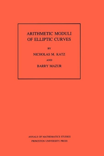 [object Object] «Arithmetic Moduli of Elliptic Curves. (AM-108), Volume 108», авторов Барри Мазур, Николас М. Кац - фото №1