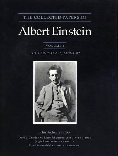 Бумажная книга «The Collected Papers of Albert Einstein, Volume 1: The Early Years, 1879-1902» - фото №1