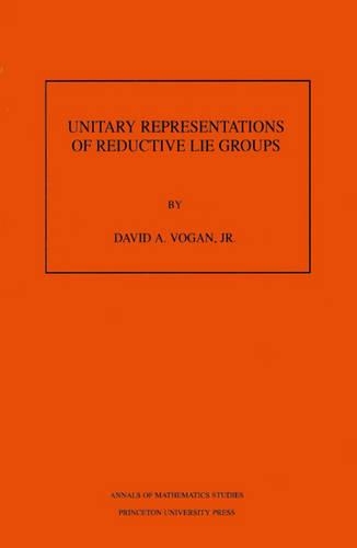 Бумажная книга «Unitary Representations of Reductive Lie Groups. (AM-118), Volume 118», автор Дэвид А. Воган - фото №1