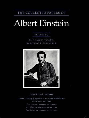 Бумажная книга «The Collected Papers of Albert Einstein, Volume 2: The Swiss Years: Writings, 1900-1909» - фото №1