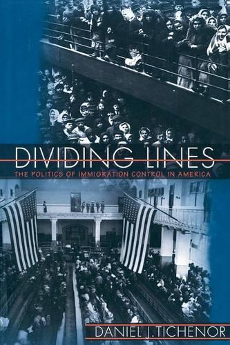 Бумажная книга «Dividing Lines: The Politics of Immigration Control in America», автор Дэниел Дж. Тиченор - фото №1