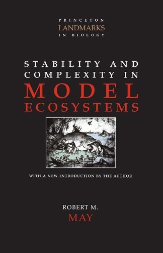 Бумажная книга «Stability and Complexity in Model Ecosystems», автор Роберт М. Мэй - фото №1