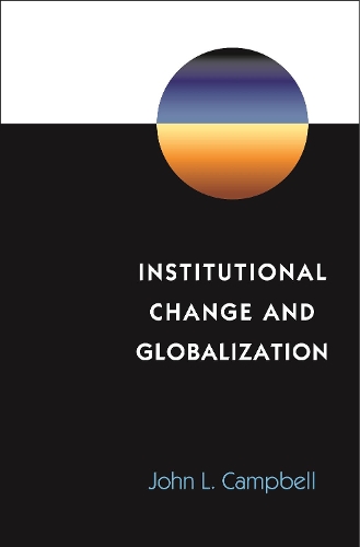 Паперова книга «Institutional Change and Globalization», автор Джон Л. Кемпбелл - фото №1