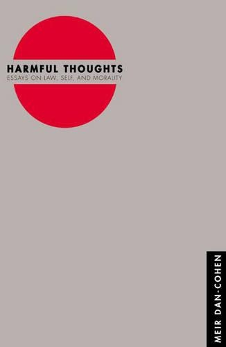 Паперова книга «Harmful Thoughts: Essays on Law, Self, and Morality», автор Меїр Дан-Коен - фото №1