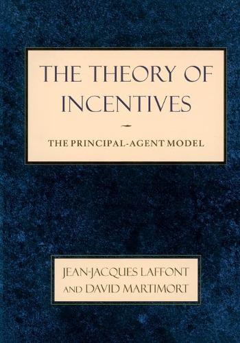 Бумажная книга «The Theory of Incentives: The Principal-Agent Model», автор Дэвид Мартиморт - фото №1