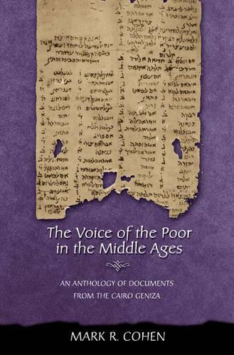 Бумажная книга «The Voice of the Poor in the Middle Ages: An Anthology of Documents from the Cairo Geniza», автор Марк Р. Коэн - фото №1