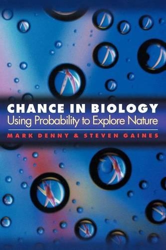 Паперова книга «Chance in Biology: Using Probability to Explore Nature», авторів Марк Денні, Стівен Гейнс - фото №1