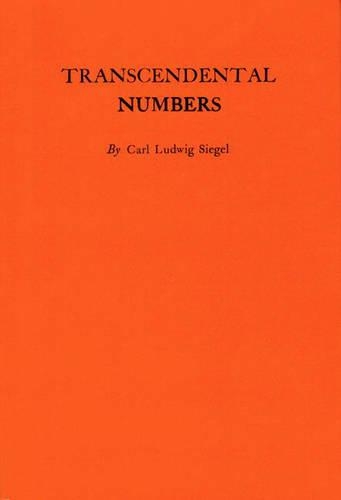 Паперова книга «Transcendental Numbers», автор Карл Людвіг Зігель - фото №1