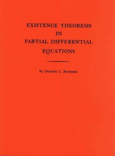[object Object] «Existence Theorems in Partial Differential Equations», автор Дороти Л. Бернштейн - фото №1