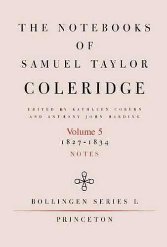Бумажная книга «The Notebooks of Samuel Taylor Coleridge, Volume 5: 1827-1834», автор Сэмюэл Кольридж - фото №1