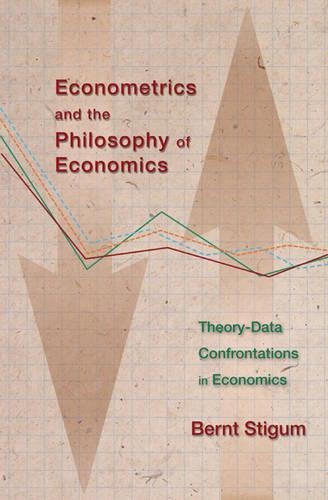 Бумажная книга «Econometrics and the Philosophy of Economics: Theory-Data Confrontations in Economics», автор Бернт П. Стигум - фото №1