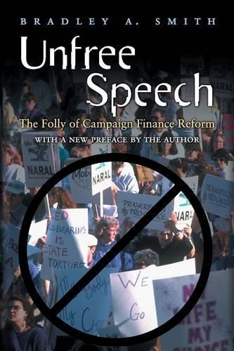 Бумажная книга «Unfree Speech: The Folly of Campaign Finance Reform», автор Саманта Сэллингер - фото №1