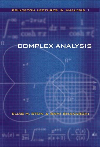 Паперова книга «Complex Analysis», авторів Еліас М. Штайн, Рамі Шакарчі - фото №1