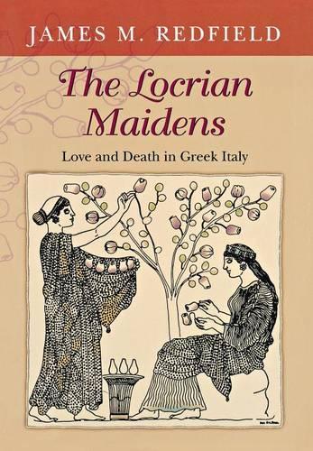 Бумажная книга «The Locrian Maidens: Love and Death in Greek Italy», автор Джеймс Редфилд - фото №1