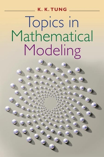 Бумажная книга «Topics in Mathematical Modeling», автор Ка-Кит Танг - фото №1