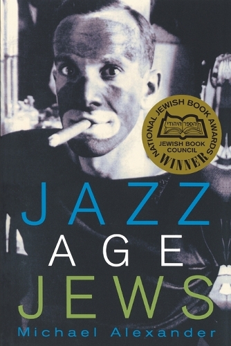 Бумажная книга «Jazz Age Jews», автор Майкл Александер - фото №1