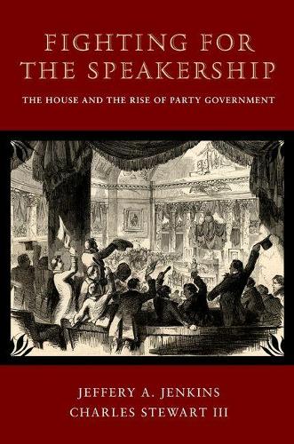 Паперова книга «Fighting for the Speakership: The House and the Rise of Party Government», авторів Чарльз Стюарт, Джеффрі А. Дженкінс - фото №1
