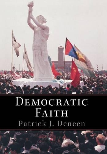 Паперова книга «Democratic Faith», автор Патрік Дінен - фото №1