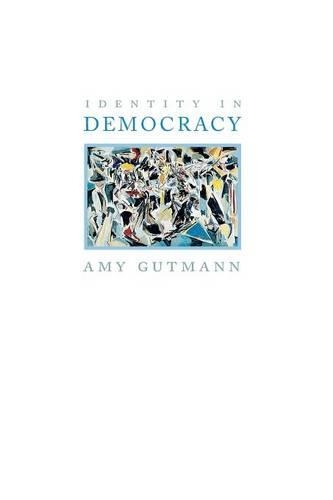 Паперова книга «Identity in Democracy», автор Емі Гутманн - фото №1