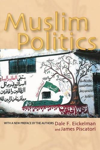 Бумажная книга «Muslim Politics», автор Джеймс Пискатори - фото №1