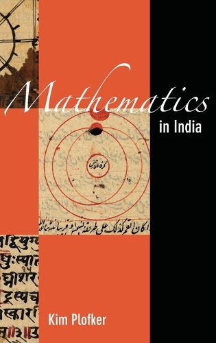 Паперова книга «Mathematics in India», автор Кім Плофкер - фото №1