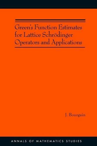 [object Object] «Green's Function Estimates for Lattice Schrödinger Operators and Applications», автор Жан Буржен - фото №1