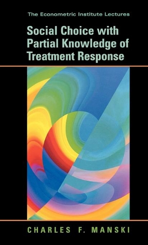 Паперова книга «Social Choice with Partial Knowledge of Treatment Response», автор Чарльз Ф. Манскі - фото №1