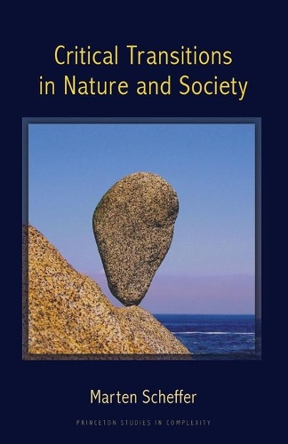 Бумажная книга «Critical Transitions in Nature and Society», автор Мартен Шеффер - фото №1