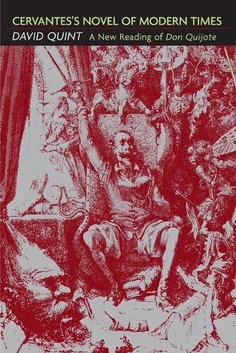 Бумажная книга «Cervantes's Novel of Modern Times: A New Reading of Don Quijote», автор Дэвид Квинт - фото №1