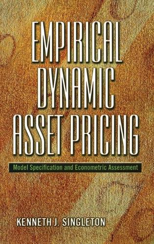 Бумажная книга «Empirical Dynamic Asset Pricing: Model Specification and Econometric Assessment», автор Кеннет Дж. Синглтон - фото №1