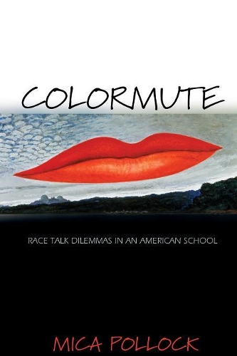 Бумажная книга «Colormute: Race Talk Dilemmas in an American School», автор Мика Поллок - фото №1