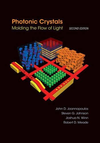 Бумажная книга «Photonic Crystals: Molding the Flow of Light - Second Edition», авторов Джон Д. Джоаннопулос, Джошуа Н. Винн, Роберт Д. Мид, Стивен Г. Джонсон - фото №1