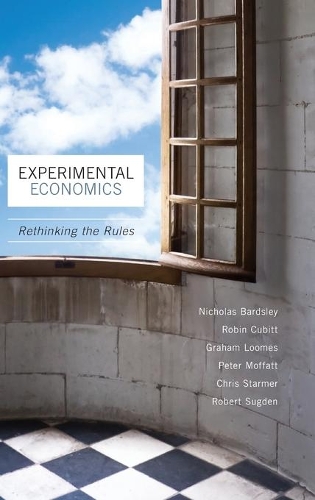 Бумажная книга «Experimental Economics: Rethinking the Rules», авторов Крис Стармер, Грэм Лумс, Николас Бардсли, Питер Моффатт, Робин Кьюбитт - фото №1