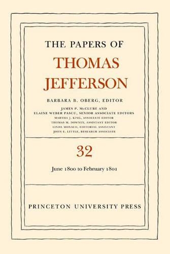 Бумажная книга «The Papers of Thomas Jefferson, Volume 32: 1 June 1800 to 16 February 1801», автор Томас Джефферсон - фото №1