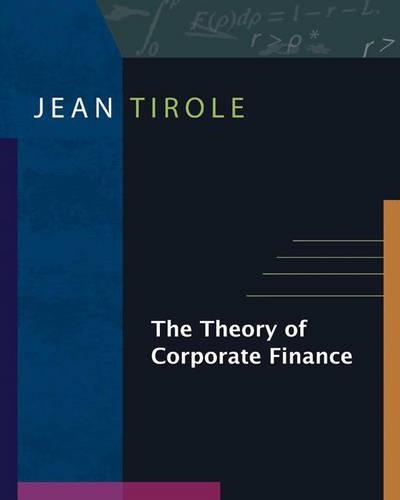 Бумажная книга «The Theory of Corporate Finance», автор Жан Тироль - фото №1