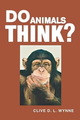 Паперова книга «Do Animals Think?», автор Клайв Д. Л. Вінн - фото №1