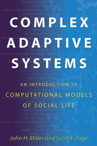 [object Object] «Complex Adaptive Systems: An Introduction to Computational Models of Social Life», авторів Джон Х. Міллер, Скотт Е. Пейдж - фото №1