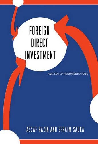 Паперова книга «Foreign Direct Investment: Analysis of Aggregate Flows», авторів Ассаф Разін, Ефраїм Садка - фото №1