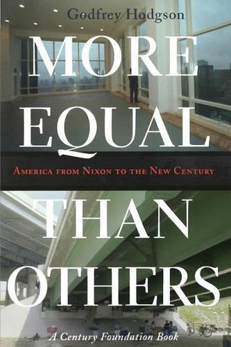 Бумажная книга «More Equal Than Others: America from Nixon to the New Century», автор Годфри Ходжсон - фото №1
