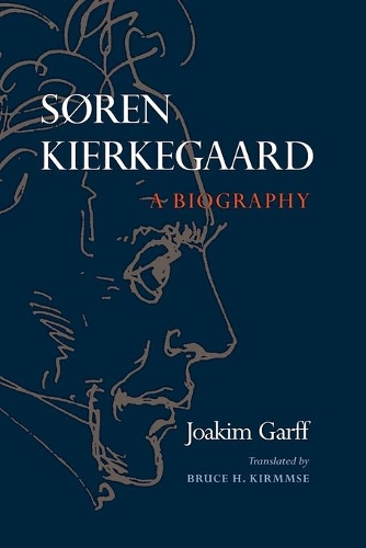 Бумажная книга «Søren Kierkegaard: A Biography», автор Йоаким Гарфф - фото №1