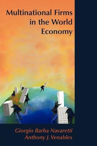Паперова книга «Multinational Firms in the World Economy», авторів Ентоні Дж. Венейблс, Джорджіо Барба Наваретті - фото №1