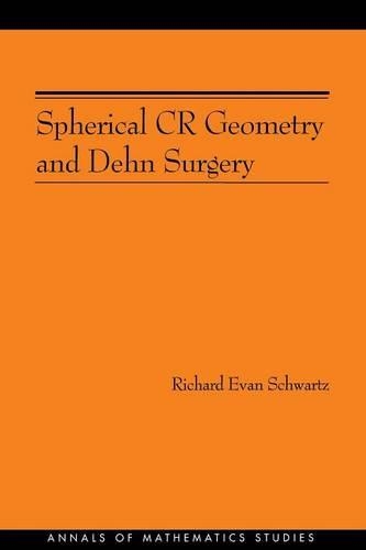 [object Object] «Spherical CR Geometry and Dehn Surgery», автор Річард Еван Шварц - фото №1