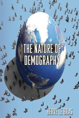 Бумажная книга «The Nature of Demography», автор Эрве Ле Брас - фото №1