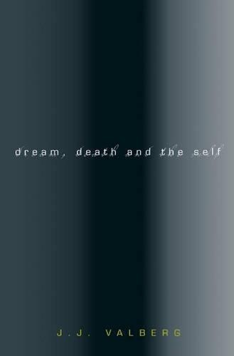 Бумажная книга «Dream, Death, and the Self», автор Дж. Дж. Вальберг - фото №1