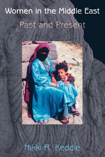 Бумажная книга «Women in the Middle East: Past and Present», автор Никки Р. Кедди - фото №1