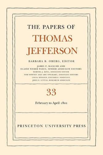 Бумажная книга «The Papers of Thomas Jefferson, Volume 33: 17 February to 30 April 1801», автор Томас Джефферсон - фото №1
