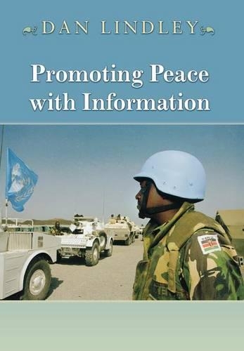 Бумажная книга «Promoting Peace with Information: Transparency as a Tool of Security Regimes», автор Дэниел Линдли - фото №1