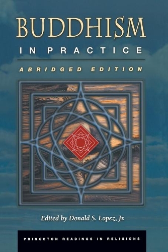 Бумажная книга «Buddhism in Practice: Abridged Edition», автор Дональд С. Лопес-младший - фото №1