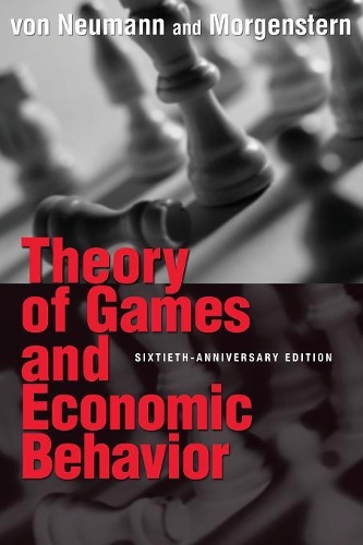 Паперова книга «Theory of Games and Economic Behavior: 60th Anniversary Commemorative Edition», авторів Джон фон Нейман, Оскар Моргенсрен - фото №1